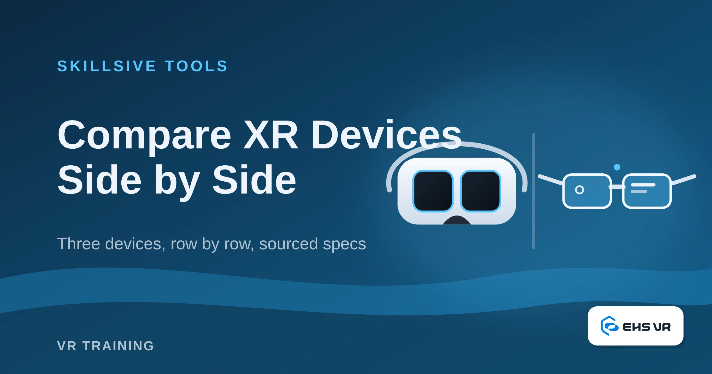 Cover for the free XR device comparison tool by Skillsive
