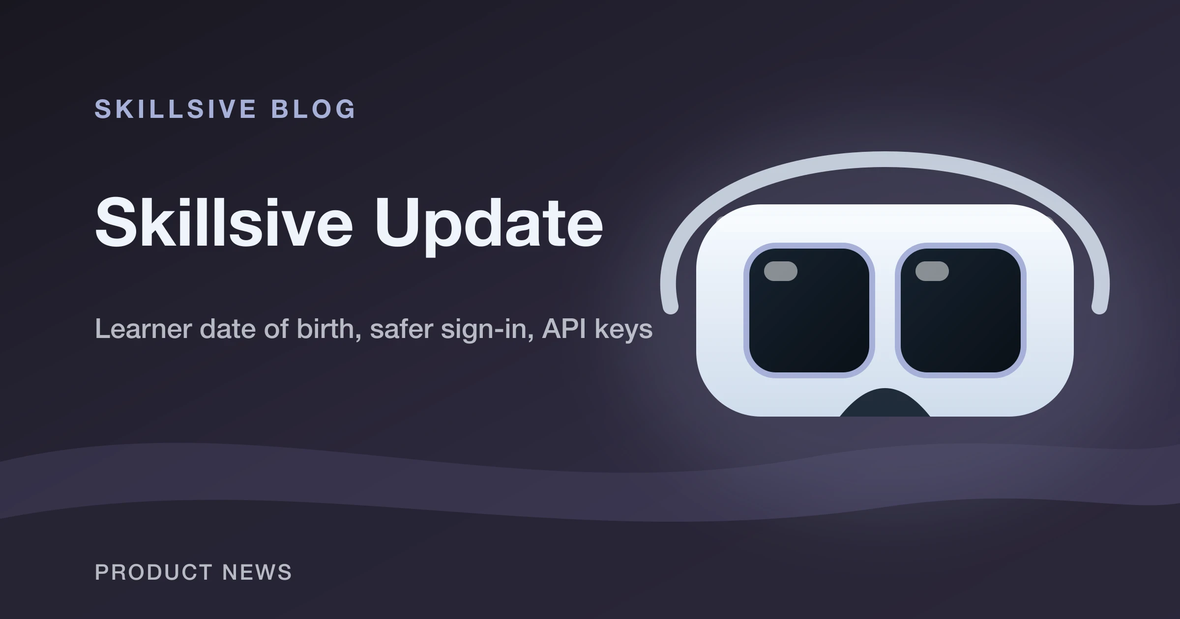 Skillsive update board with the learner form and date of birth