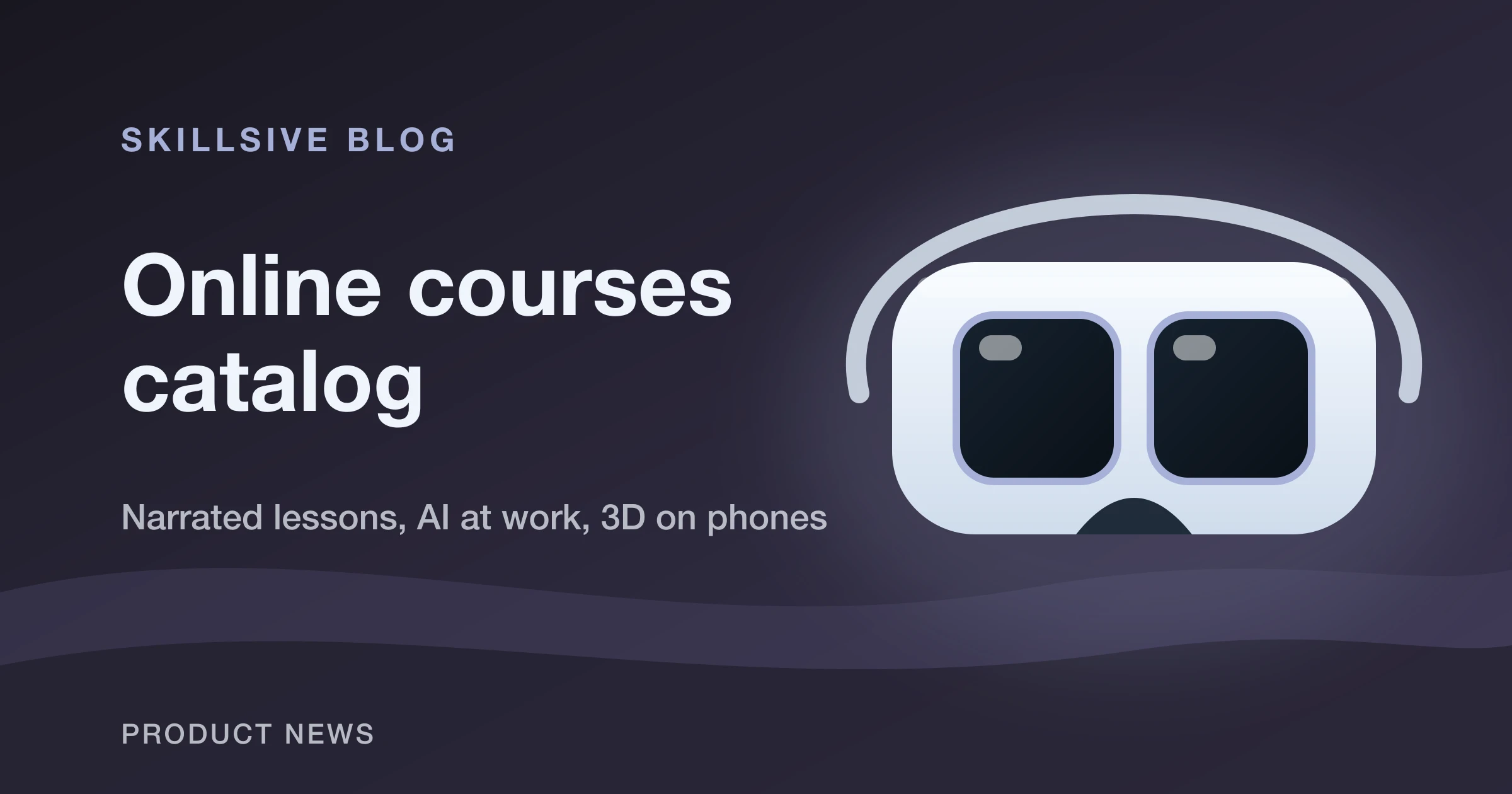 Skillsive update graphic with an online courses catalog