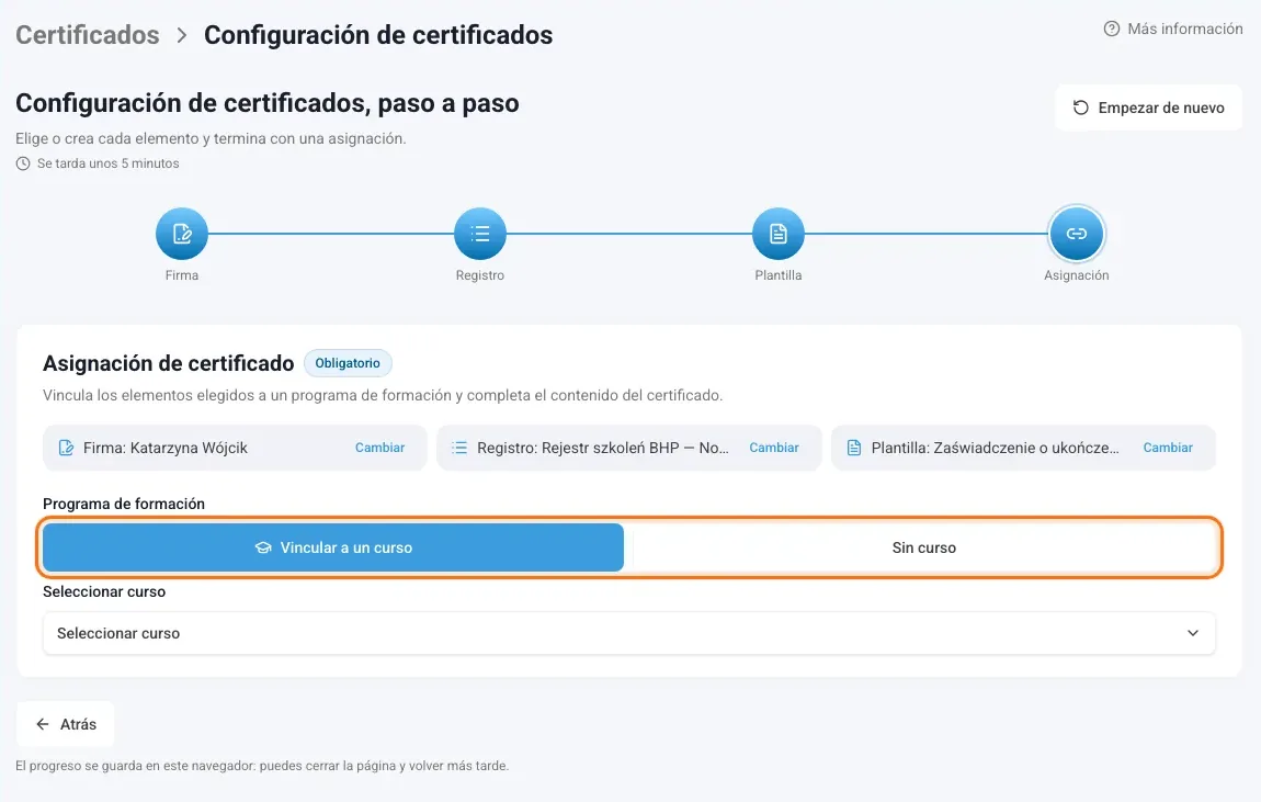 Paso Asignación con los elementos elegidos, el curso y el contenido del certificado
