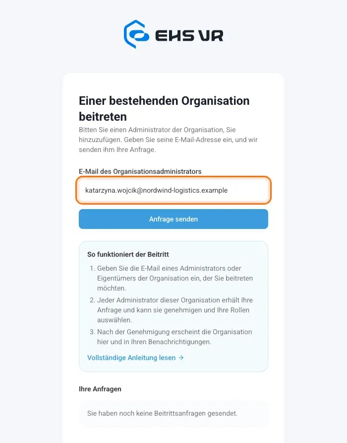 Seite Einer bestehenden Organisation beitreten mit dem Feld für die E-Mail des Administrators und der Schaltfläche Anfrage senden