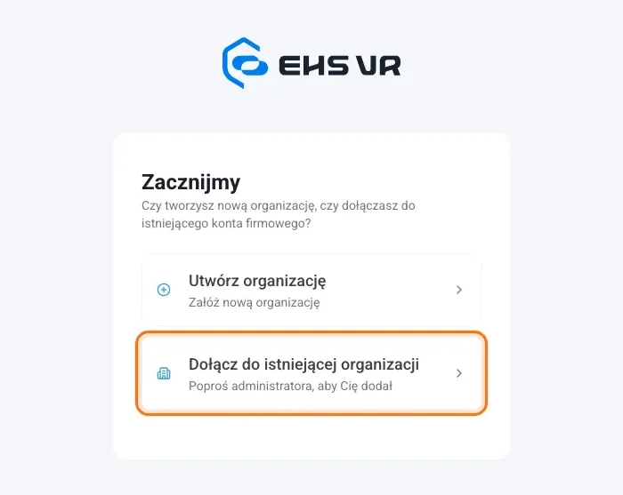Ekran Zacznijmy z opcjami Utwórz organizację i Dołącz do istniejącej organizacji