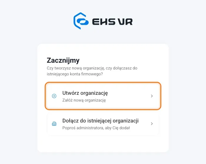 Ekran „Zacznijmy” z zaznaczoną opcją „Utwórz organizację”
