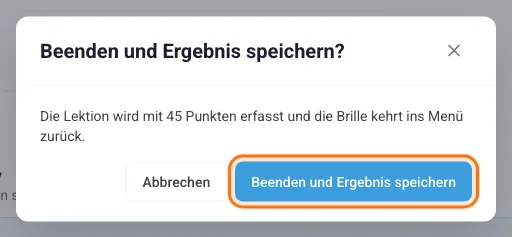 Bestätigung vor dem Beenden einer Lektion mit dem aktuellen Ergebnis