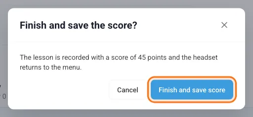 Confirmation before finishing a lesson with the current score