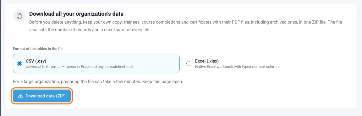 Download all your organization's data card with the format choice and the Download data (ZIP) button