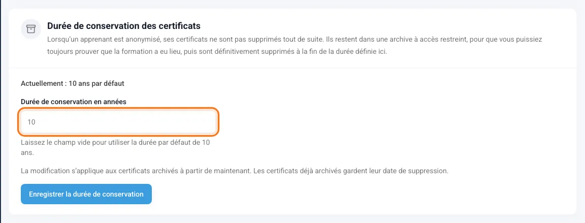 Carte Durée de conservation des certificats avec le champ de durée de conservation